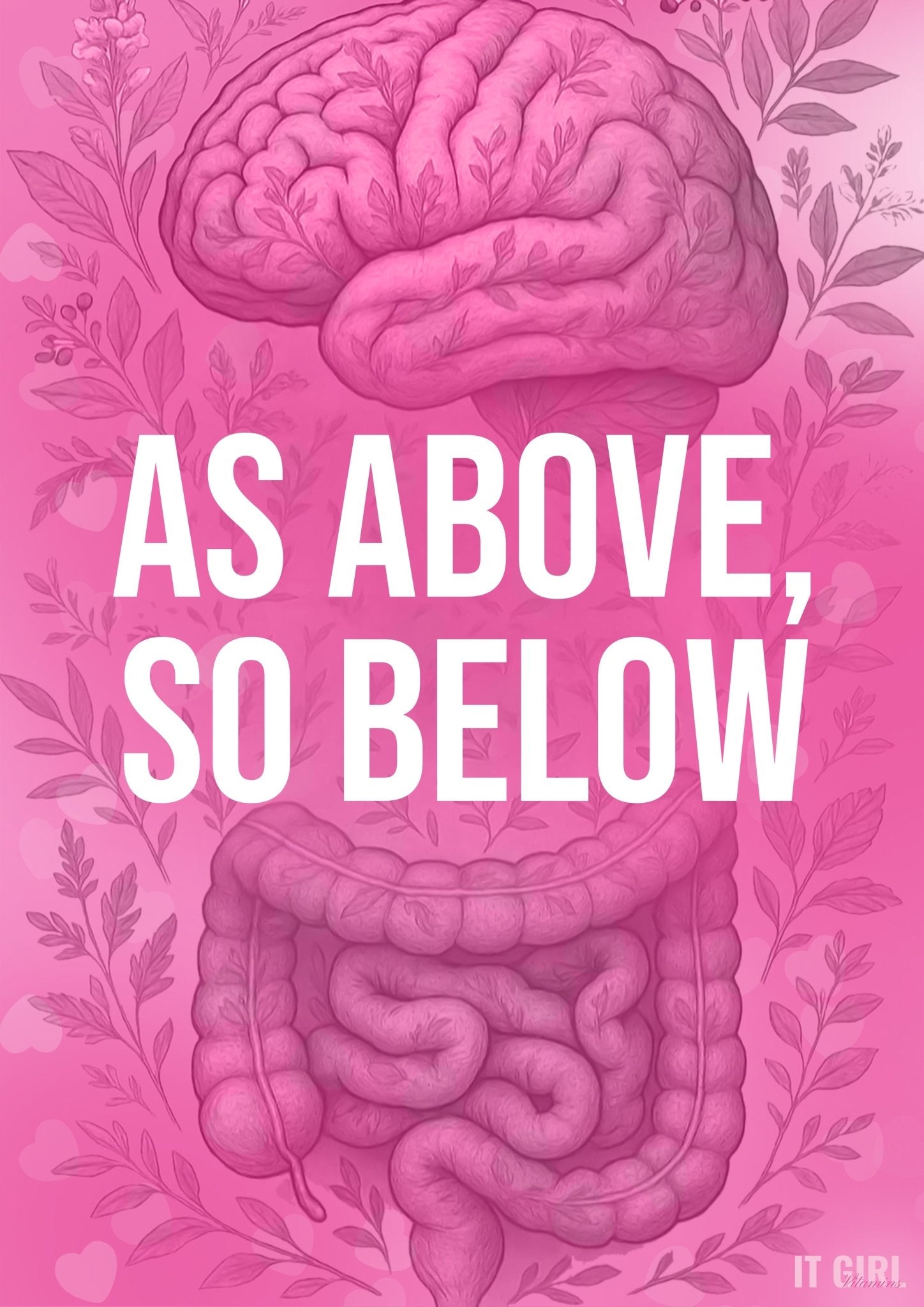 It Girl Gut Glow Up - Inside, Out. It Girl Vitamins