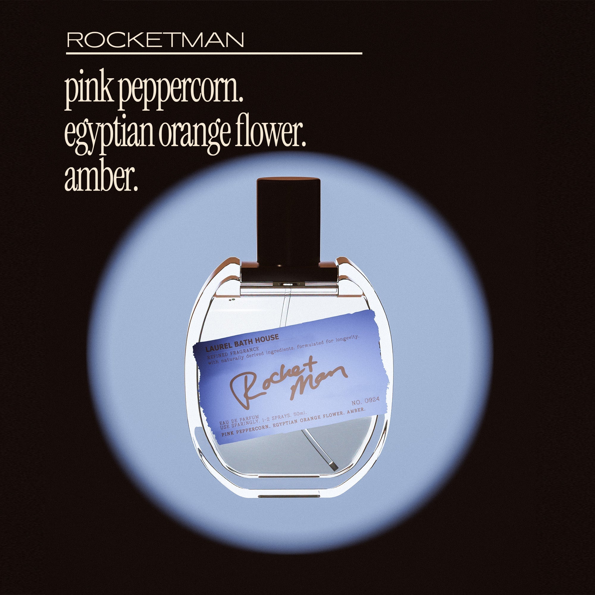 Rocket Man Eau de Parfum Laurel Bath House