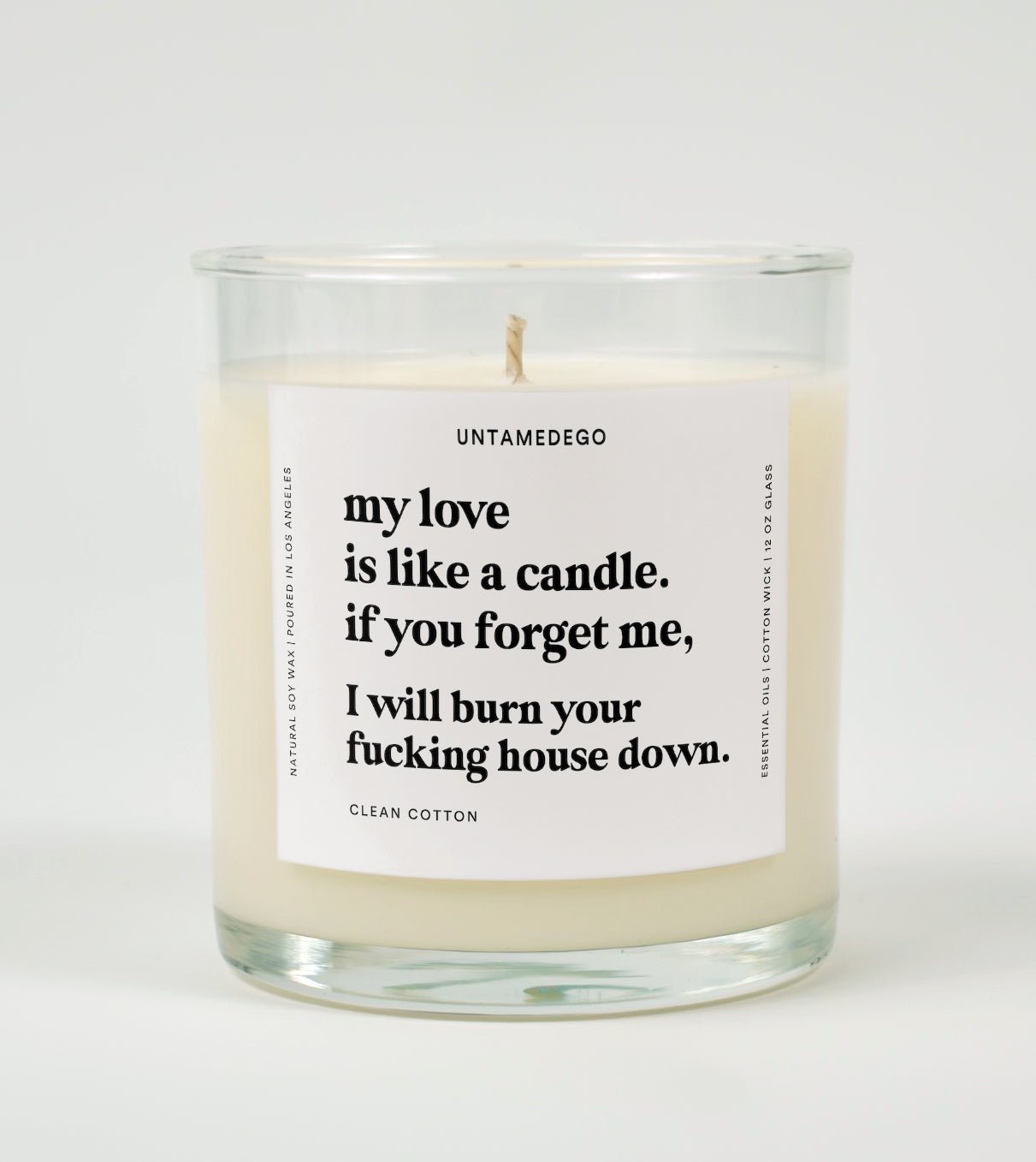 My Love Is Like A Candle Glass Candle UntamedEgo LLC.