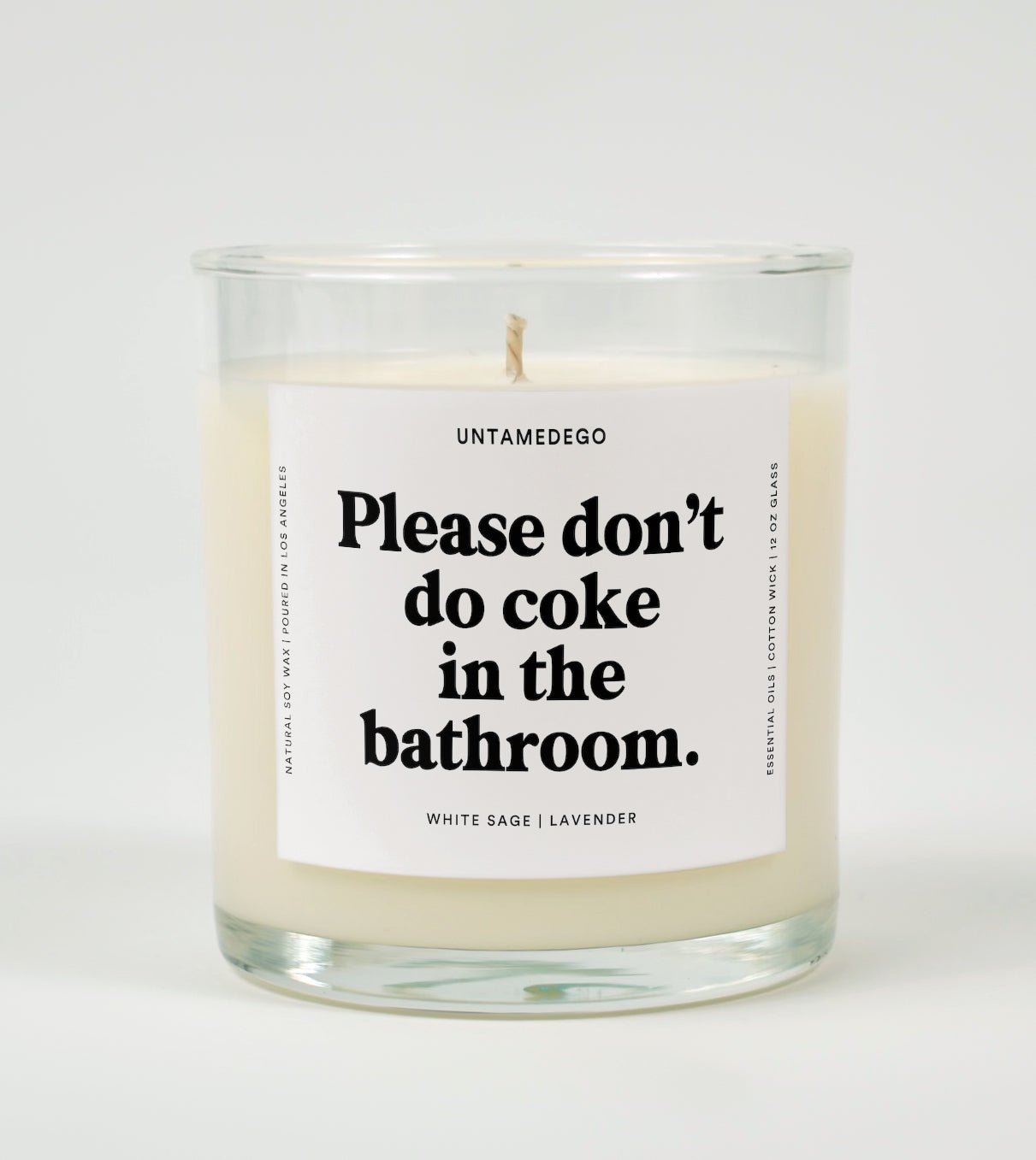 Please Don't Do Coke In The Bathroom Glass Candle UntamedEgo LLC.