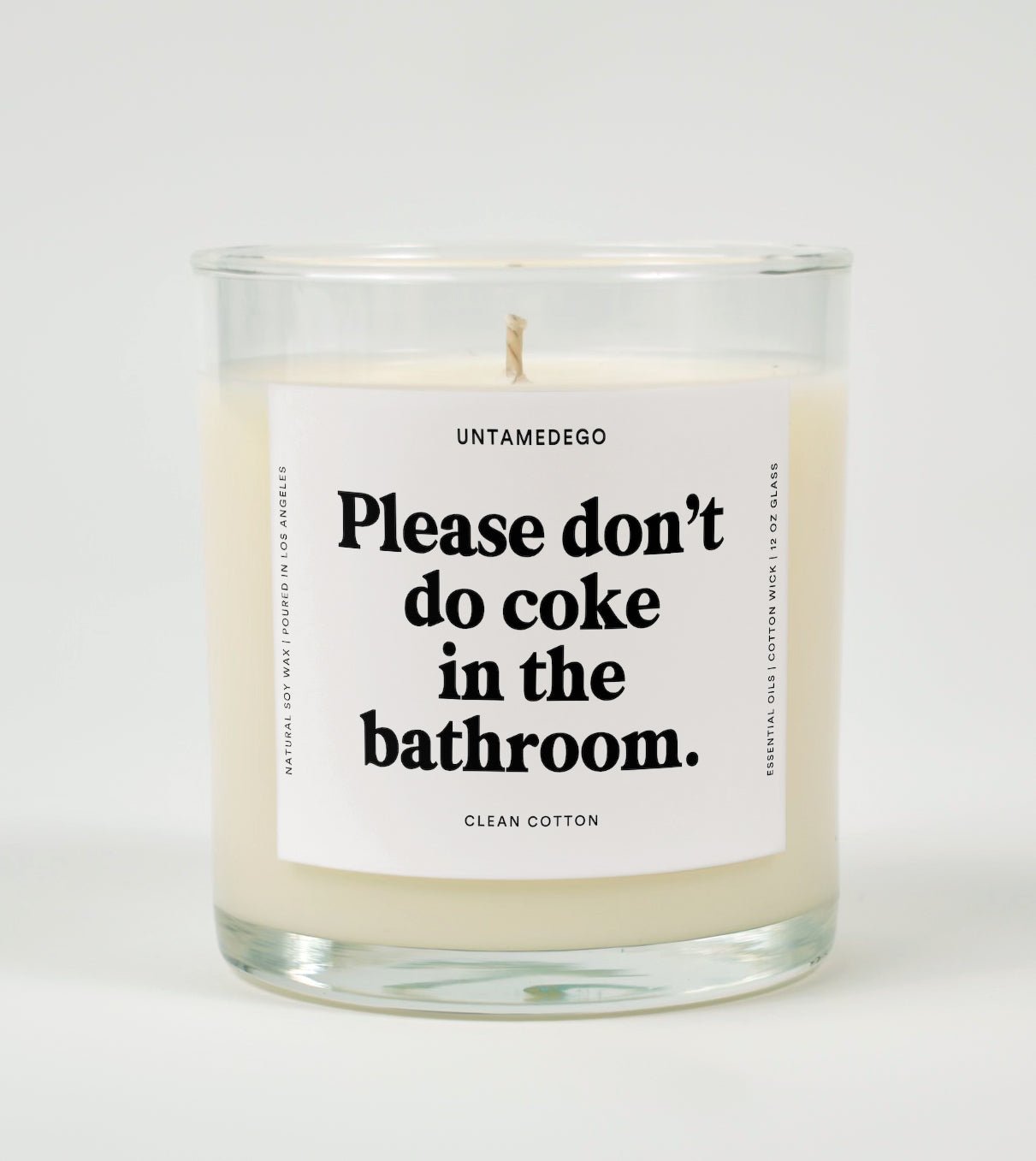 Please Don't Do Coke In The Bathroom Glass Candle UntamedEgo LLC.
