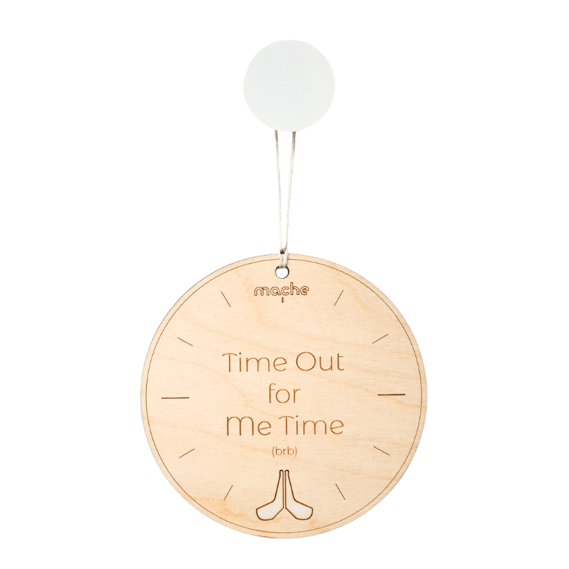 Self Care Sign | Me Time Medallion Mache