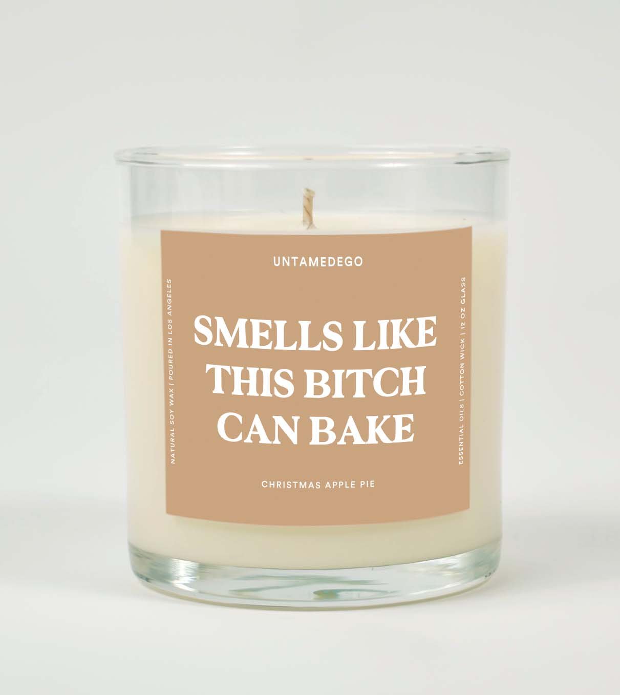 Smells Like This Bitch Can Bake Glass Candle UntamedEgo LLC.